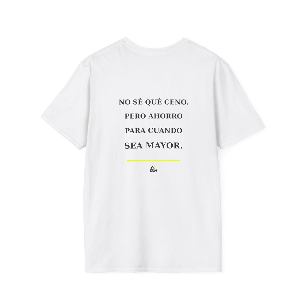 Camiseta «No sé qué ceno, pero ahorro para cuando sea mayor»
